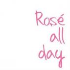 Rose All Day - Rose 0